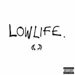 Lowlife از YUNGBLUD