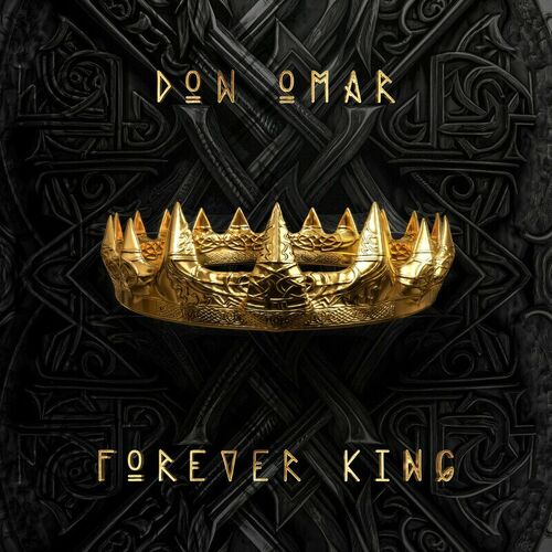 FOREVER KING از Don Omar