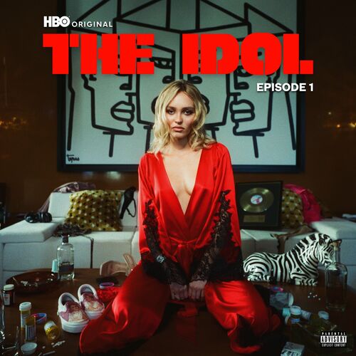 The Idol Episode 1 (Music from the HBO Original Series) از The Weeknd
