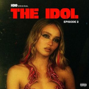 The Idol Episode 2 (Music from the HBO Original Series) از The Weeknd