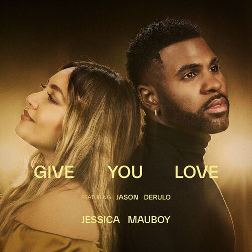 Give You Love (feat. Jason Derulo) از Jessica Mauboy