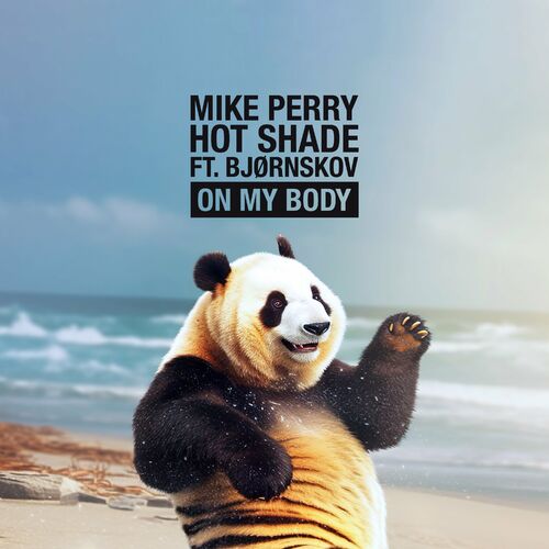 On My Body از Mike Perry