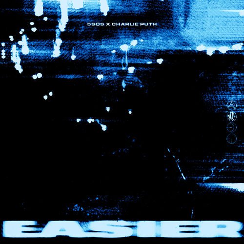 Easier – Remix (with Charlie Puth) از 5 Seconds of Summer