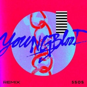 Youngblood (R3HAB Remix) از 5 Seconds of Summer