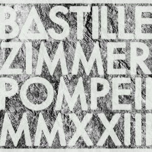Pompeii MMXXIII (Instrumental) از Bastille