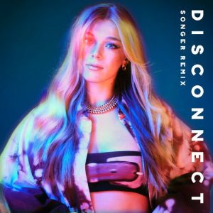 Disconnect (Songer Remix) از Becky Hill