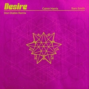 Desire (Don Diablo Remix) از Calvin Harris