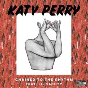 Chained To The Rhythm از Katy Perry