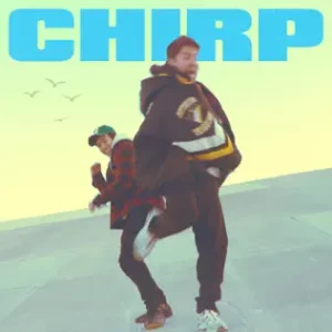 آهنگ Chirp – Single