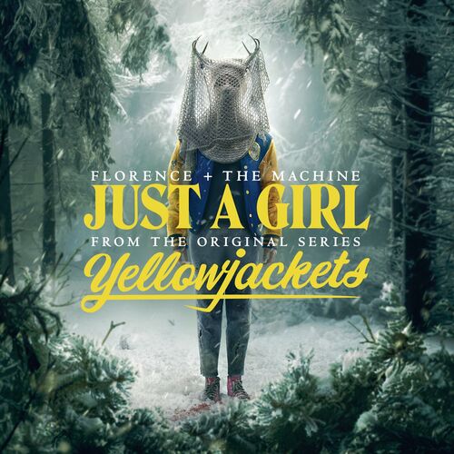 آهنگ Just A Girl (From The Original Series “Yellowjackets”)