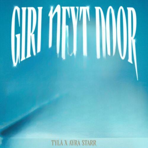Girl Next Door از Tyla