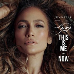 This Is Me...Now (Deluxe) از Jennifer Lopez