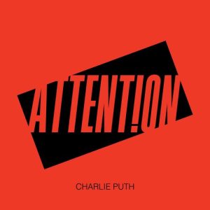 Attention از Charlie Puth