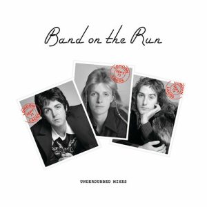 Band On The Run (Underdubbed Mixes) از Paul McCartney