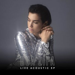 Live Acoustic EP از Dua Lipa