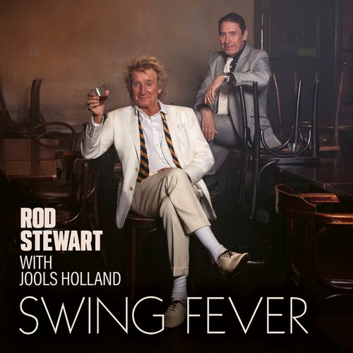 Swing Fever از Rod Stewart