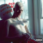 Come Over When You're Sober, Pt. 2 (og version) از Lil Peep