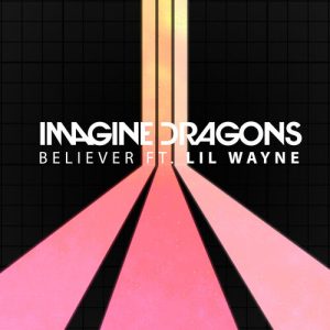 Believer از Imagine Dragons