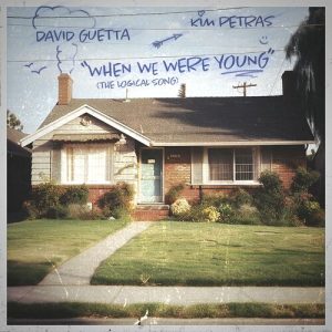 When We Were Young (The Logical Song) از David Guetta