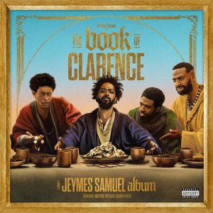 THE BOOK OF CLARENCE (The Motion Picture Soundtrack) از Jeymes Samuel