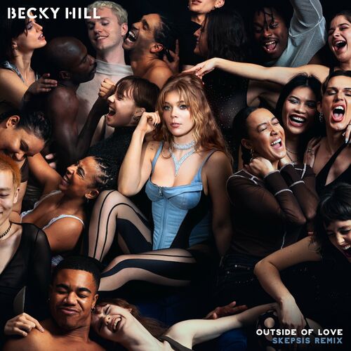 Outside Of Love (Skepsis Remix) از Becky Hill