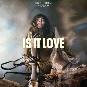 Is It Love (Orchestral Version) از Loreen