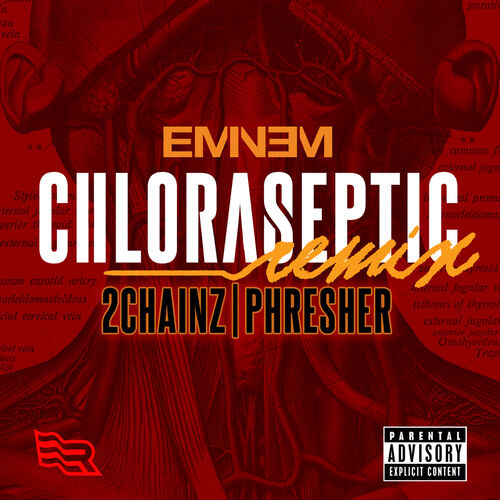 Chloraseptic (Remix) از Eminem