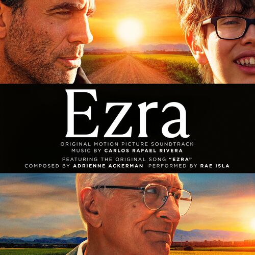 Ezra (Original Motion Picture Soundtrack) از Carlos Rafael Rivera
