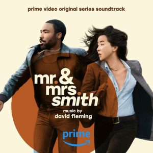 Mr. & Mrs. Smith (Prime Video Original Series Soundtrack) از David Fleming