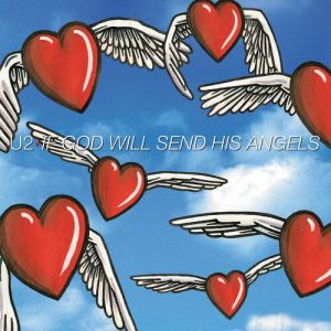If God Will Send His Angels (Remastered 2024) از U2