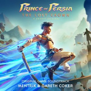 Prince of Persia: The Lost Crown (Original Game Soundtrack) از Mentrix