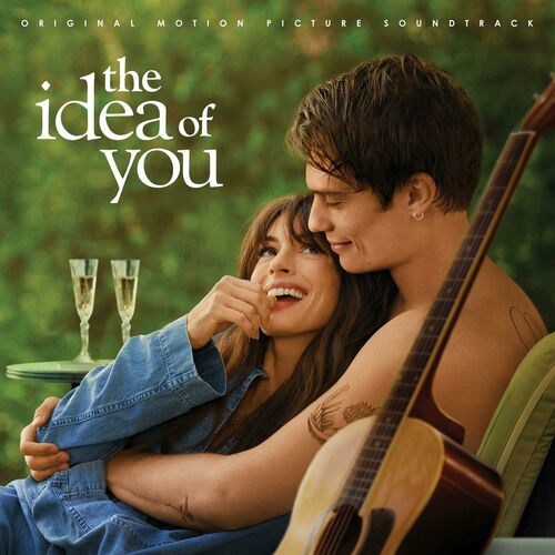 The Idea of You (Original Motion Picture Soundtrack) از Various Artists