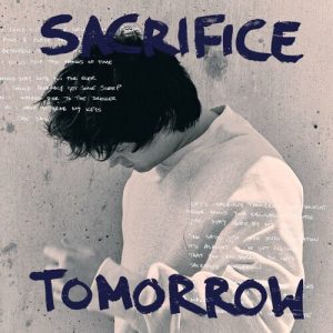 Sacrifice Tomorrow از Alec Benjamin