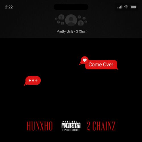 Come Over (feat. 2 Chainz & Mike WiLL Made-It) از Hunxho