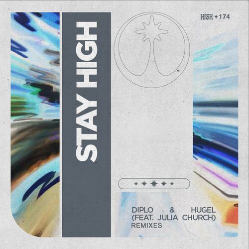 Stay High (feat. Julia Church) (Remixes) از Diplo