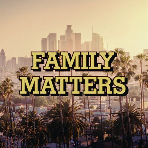 Family Matters از Drake