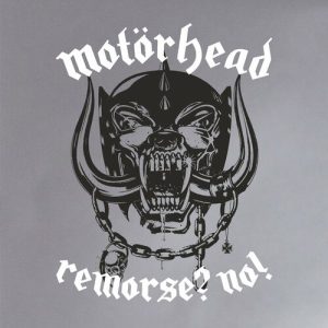 Remorse? No! از Motörhead