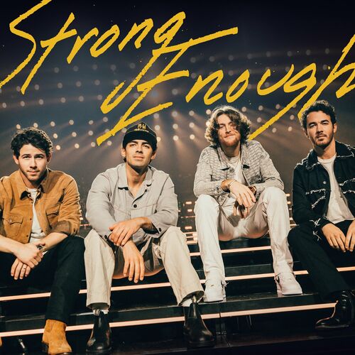 Strong Enough از Jonas Brothers