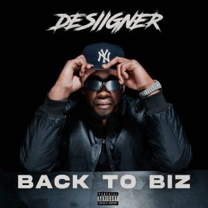 Back To Biz از Desiigner