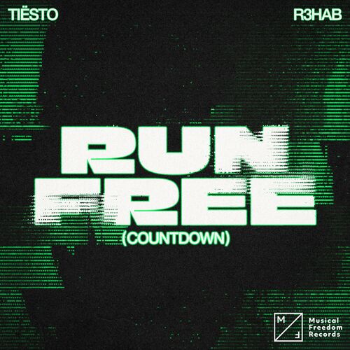 Run Free (Countdown) از Tiësto