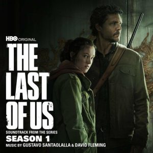 The Last of Us: Season 1 (Soundtrack from the HBO Original Series) از Gustavo Santaolalla