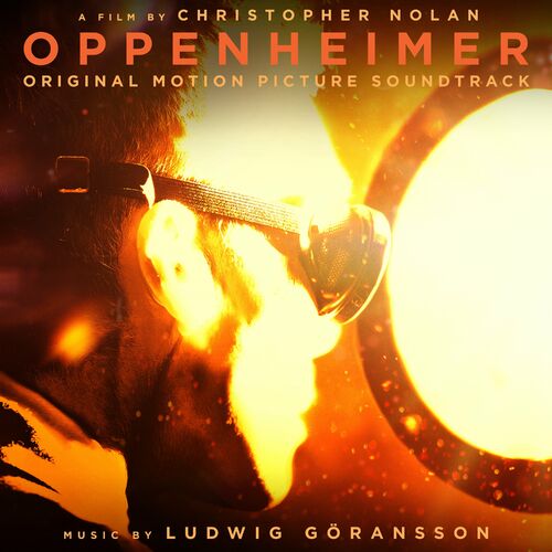 Oppenheimer (Original Motion Picture Soundtrack) از Ludwig Göransson