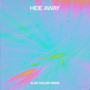 Hide Away (Alan Walker Remix) از Daya