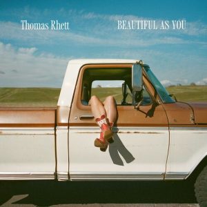 Beautiful As You از Thomas Rhett