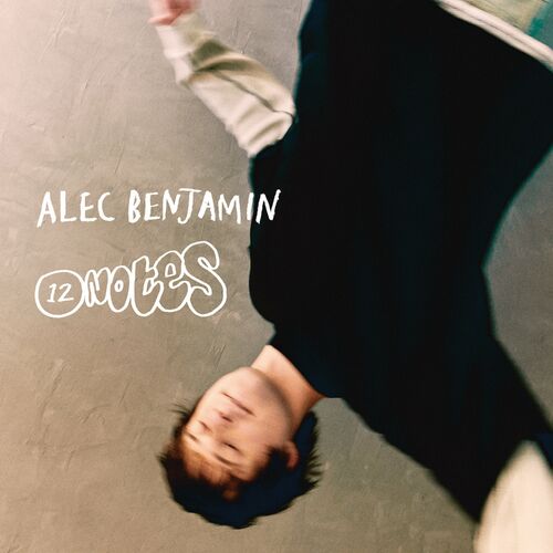 12 Notes از Alec Benjamin