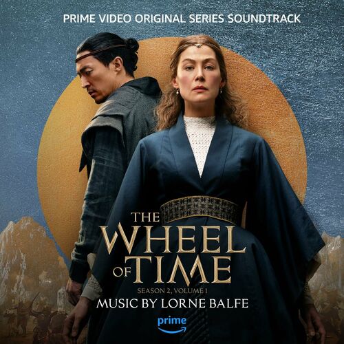 The Wheel of Time: Season 2, Vol. 1 (Prime Video Original Series Soundtrack) از Lorne Balfe