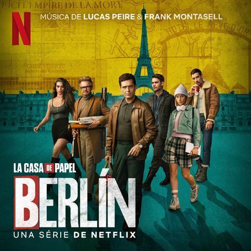 Berlín (Soundtrack de la serie de Netflix) از Lucas Peire