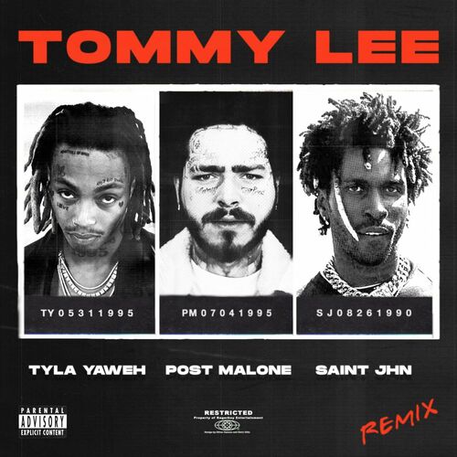 Tommy Lee (feat. SAINt JHN & Post Malone) (Remix) از Tyla Yaweh