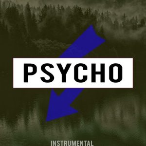 Psycho (Instrumental) از Post Malone