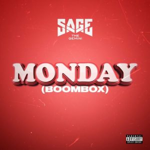 Monday (Boombox) از Sage The Gemini